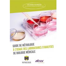 Guide De Métrologie À L'Usage Des Laboratoires D'Analyses De Biologie Médicale