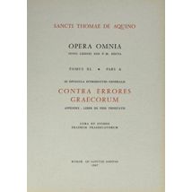 Opera Omnia - Tome 40 Pars A-b-c-d-e