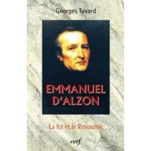 Emmanuel D'Alzon - La Foi Et Le Royaume
