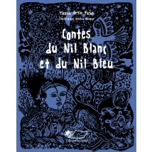 Contes Du Nil Blanc Et Du Nil Bleu