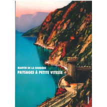 Paysages À Petite Vitesse