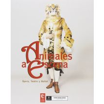 Animales A Escena Opera Teatro Y Ballet