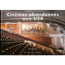 Cinémas Abandonnés Aux Usa