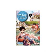 Phong, Le Téléphone Portable T.2 - - PAS DE MARQUE -