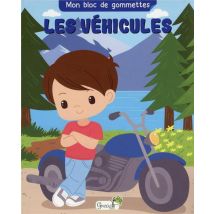 Mon Bloc De Gommettes - Les Véhicules