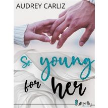 So Young For Her