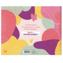 Album Souvenir Pour La Meilleure Future Mariée - A Offrir Pour L'Evjf !