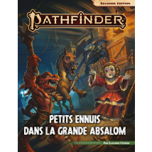 Pathfinder 2de Édition - Petits Ennuis Dans La Grande Absalom - Black Book Éditions