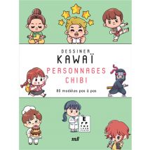 Dessiner Kawaï - Personnages Chibi ; 80 Modèles Pas À Pas - Merci les livres