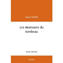 Les Murmures Du Tombeau