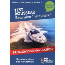 Code Rousseau : Test Extension hauturière (édition 2025)