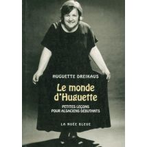 Le Monde D'Huguette