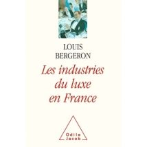 Les Industries Du Luxe En France