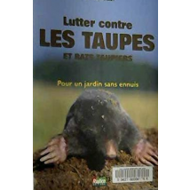 Lutter Contre Les Taupes Et Les Rats Taupiers