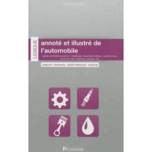 Lexique Annote Et Illustre De L'Automobile Anglais-francais