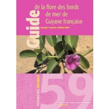 Guide De La Flore Des Bords Mer De Guyane Française