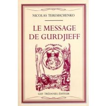 Le Message De Gurdjieff
