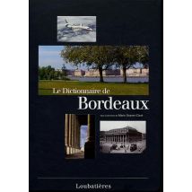 Dictionnaire De Bordeaux