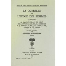 La Querelle De L'Ecole Des Femmes