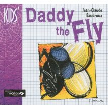 Daddy The Fly