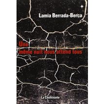 Une Même Nuit Nous Attend Tous