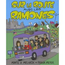 Sur La Route Avec Les Ramones, Au Choeur De La Machine