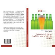 Production De Starter Lyophilise Pour La Biere De Sorgho