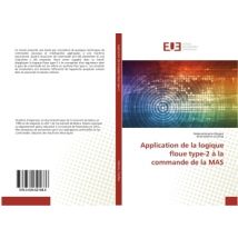 Application De La Logique Floue Type-2 A La Commande De La Mas