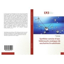 Synthèse Concise D'Aza-heterocycle Analogue De Saccharine N-substitues