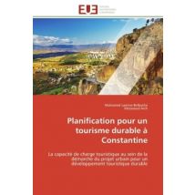 Planification Pour Un Tourisme Durable A Constantine