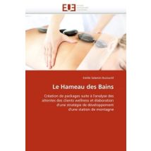 Le Hameau Des Bains
