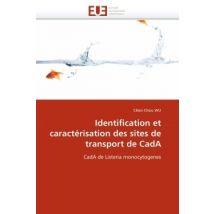 Identification Et Caracterisation Des Sites De Transport De Cada