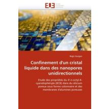Confinement D'Un Cristal Liquide Dans Des Nanopores Unidirectionnels