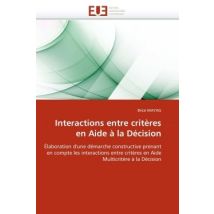 Interactions Entre Criteres En Aide A La Decision