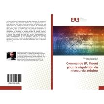 Commande (pi, Floue) Pour La Régulation De Niveau Via Arduino