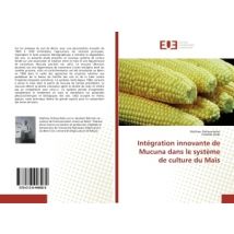 Intégration Innovante De Mucuna Dans Le Système De Culture Du Maïs