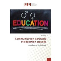 Communication Parentale Et Education Sexuelle