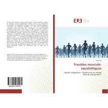 Troubles Musculo-squelettiques