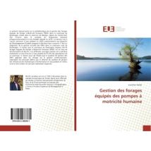 Gestion Des Forages Équipés Des Pompes À Motricité Humaine