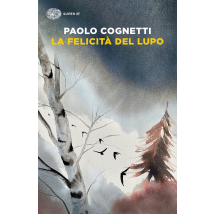 La Felicita Del Lupo