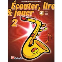 Jean Castelain : Ecouter, Lire & Jouer 2 - Saxophone Alto - Recueil + Enregistrement(s) En Ligne