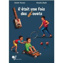 Il Était Une Fois Des Jouets