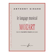 Le Langage Musical De Mozart Dans Les 6 Premieres Sonates Pour Piano