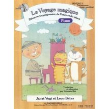 Janet Vogt : Le Voyage Magique - Niveau 1 Decouvreur - Cahier 1 Piano (avec Portees) - Recueil + Cd