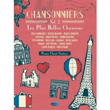 Chansonniers Vol. 2 - Les Plus Belles Chansons - Piano, Voix & Guitare