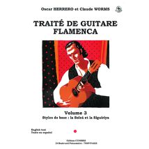 Traite Guitare Flamenca Vol.3 - Styles De Base Solea Et Siguiriya + Cd --- Guitare