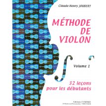 Methode De Violon Vol.1 - 32 Lecons Debutants --- Violon