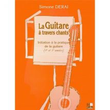 La Guitare À Travers Chants - 1ère Et 2ème Année