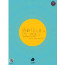 Musique... Et Vous + Cd --- Formation Musicale