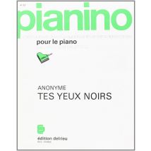 Tes Yeux Noirs - Pianino 32 --- Piano